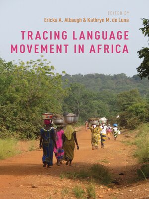 cover image of Tracing Language Movement in Africa